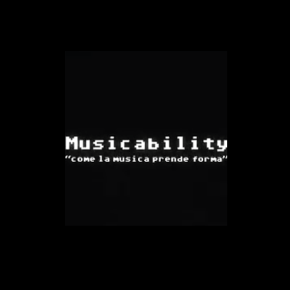 Musicability, come la musica prende forma